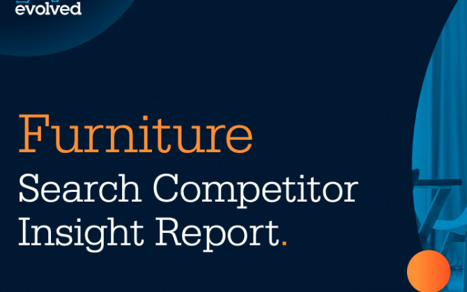 Furniture: Search Competitor Insight Report